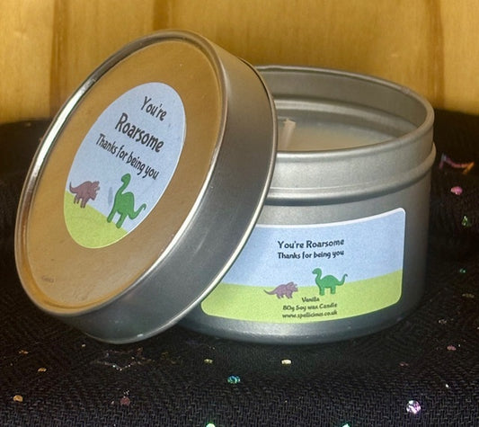 You're Roarsome, Thank you for being you, 80g Candle